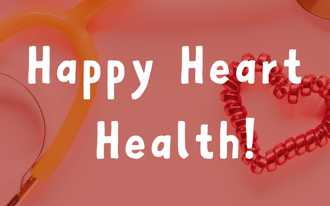 National Heart Health Month